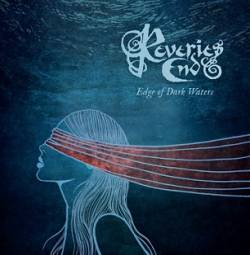 Reveries End : Edge of Dark Waters